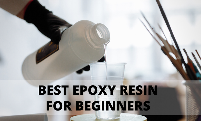 Best Resin For Beginners in 2025 | EASY + BEST RESULTS